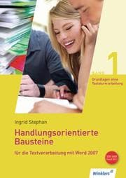 Cover von Handlungsorientierte Bausteine für die Textverarbeitung mit Word 2007