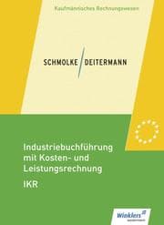 Cover von Industriebuchführung mit Kosten- und Leistungsrechnung - IKR