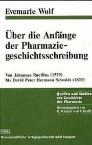 Cover von Über die Anfänge der Pharmaziegeschichtsschreibung