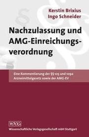 Cover von Nachzulassung und AMG-Einreichungsverordnung