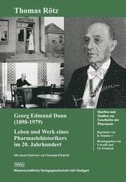 Cover von Georg Edmund Dann (1898-1979): Leben und Werk eines Pharmaziehistorikers im 20.Jahrhundert