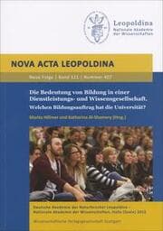 Cover von Die Bedeutung von Bildung in einer Dienstleistungs- und Wissensgesellschaft. Welchen Bildungsauftrag hat die Universität?