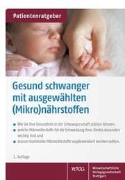 Cover von Gesund schwanger mit ausgewählten (Mikro)nährstoffen
