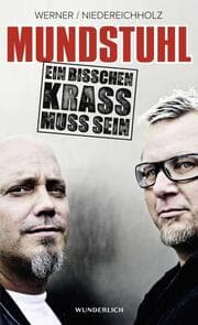 Cover von Mundstuhl: Ein bisschen krass muss sein