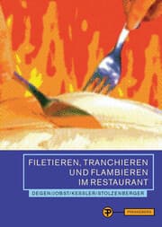 Cover von Filetieren, Tranchieren und Flambieren im Restaurant