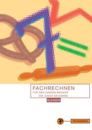 Cover von Fachrechnen für den jungen Bäcker/Die junge Bäckerin