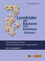 Cover von Lernfelder der Bäckerei und Konditorei - Verkauf - Testheft Teil 2 - Fachstufe I