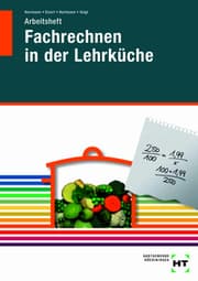 Cover von Arbeitsheft Fachrechnen in der Lehrküche