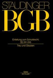 Cover von Staudinger BGB II: Treu und Glauben
