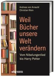 Cover von Weil Bücher unsere Welt verändern