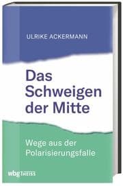Cover von Das Schweigen der Mitte