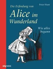 Cover von Die Erfindung von Alice im Wunderland