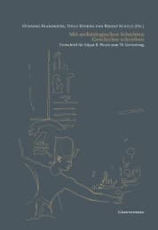 Cover von Mit archäologischen Schichten Geschichte schreiben