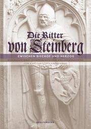 Cover von Die Ritter von Steinberg. Zwischen Bischof und Herzog