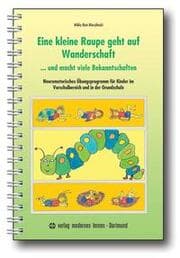 Cover von Eine kleine Raupe geht auf Wanderschaft...und macht viele Bekanntschaften