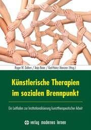 Cover von Künstlerische Therapien im sozialen Brennpunkt