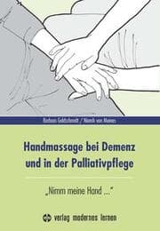Cover von Handmassage bei Demenz und in der Palliativpflege