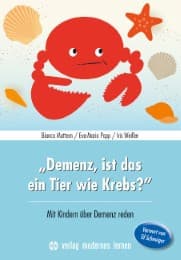 Cover von 'Demenz, ist das ein Tier wie Krebs?'
