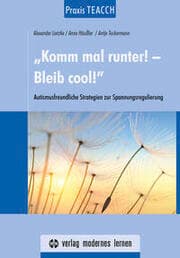 Cover von Praxis TEACCH: Komm mal runter! - Bleib cool!