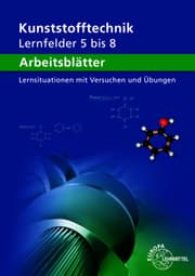 Cover von Arbeitsblätter Kunststofftechnik Lernfelder 5-8