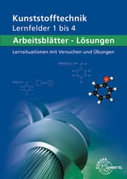 Cover von Arbeitsblätter Kunststofftechnik Lernfelder 1-4