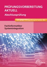Cover von Prüfungsvorbereitung aktuell - Fachinformatiker Systemintegration