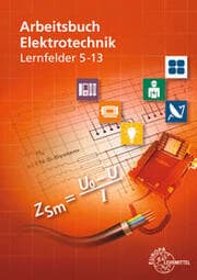 Cover von Arbeitsbuch Elektrotechnik Lernfelder 5-13