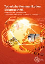 Cover von Technische Kommunikation Elektrotechnik, Grundbildung, Arbeitsblätter und Aufgaben