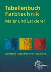 Cover von Tabellenbuch Farbtechnik Maler und Lackierer