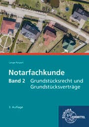 Cover von Notarfachkunde - Grundstücksrecht und Grundstücksverträge