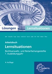 Cover von Lösungen zu 72009 Rechtsanwalts- u. Notarfachangestellte Lernsituationen 1. Ausbildungsj.
