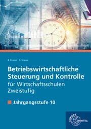 Cover von Betriebswirtschaftliche Steuerung und Kontrolle für Wirtschaftsschulen Zweistufig