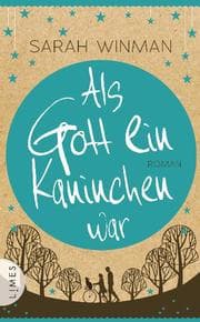 Cover von Als Gott ein Kaninchen war