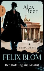 Cover von Felix Blom - Der Häftling aus Moabit