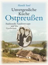 Cover von Unvergessliche Küche - Ostpreußen