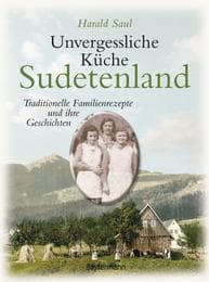 Cover von Unvergessliche Küche Sudetenland