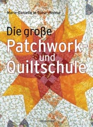 Cover von Die große Patchwork- und Quiltschule