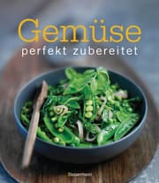 Cover von Gemüse - perfekt zubereitet!