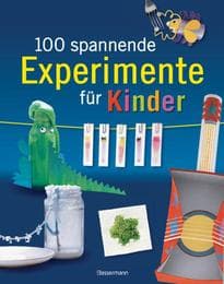Cover von 100 spannende Experimente für Kinder