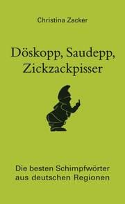 Cover von Döskopp, Saudepp, Zickzackpisser
