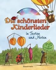 Cover von Die schönsten Kinderlieder in Texten und Noten