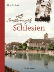 Cover von Alte Familienrezepte aus Schlesien