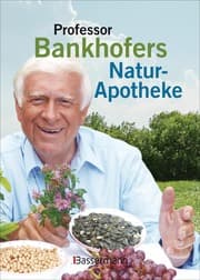 Cover von Professor Bankhofers Natur-Apotheke