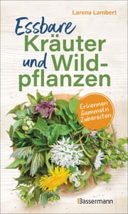 Cover von Essbare Kräuter und Wildpflanzen