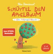 Cover von Schüttel den Apfelbaum - Ein Mitmachbuch. Für Kinder von 2 bis 4 Jahren. Schaukeln, schütteln, pusten, klopfen und sehen was passiert.