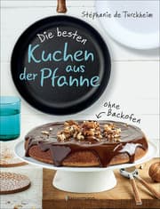 Cover von Die besten Kuchen aus der Pfanne
