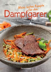 Cover von Meine besten Rezepte für den Dampfgarer