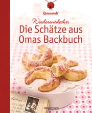 Cover von Wiederentdeckt: Die Schätze aus Omas Backbuch