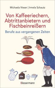 Cover von Von Kaffeeriechern, Abtrittanbietern und Fischbeinreißern