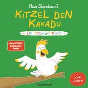 Cover von Kitzel den Kakadu - Ein Mitmachbuch